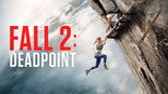 Fall 2: Deadpoint (2026) Sinhala Subtitles | සිංහල උපසිරසි සමඟ