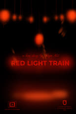 Poster di Red Light Train