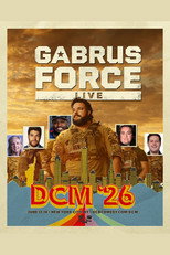Gabrus Force Live: DCM '26 poster