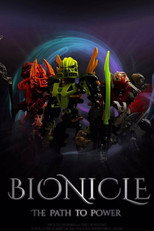 BIONICLE: Path To Power poster movie
