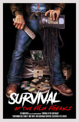 Poster di Survival of the Film Freaks