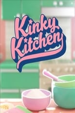 Poster for Kinky Kitchen