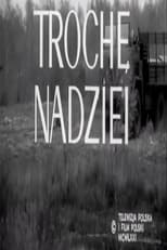 Poster for Trochę nadziei