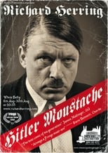 Poster for Richard Herring: Hitler Moustache 