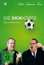 Poster for Die Dickköpfe 