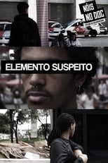 Poster for Elemento Suspeito