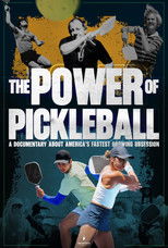 The Power of Pickleball poster
