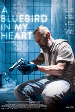 A Bluebird in My Heart: A Bluebird in My Heart: