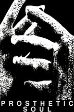 Prosthetic Soul