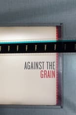 Poster for Against the Grain