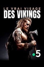 Poster for Le vrai visage des vikings 