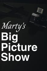 Poster for Marty's Big Picture Show