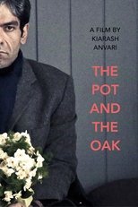 The Pot and the Oak (2017)