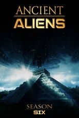 Poster for Ancient Aliens Season 6