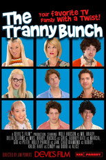 The Tranny Bunch