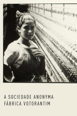 A Sociedade Anonyma Fábrica Votorantim poster