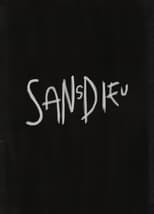 Poster for SANSDIEU 