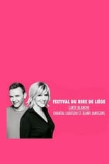 Poster for Festival International du Rire de Liège 2019 - Carte Blanche à Chantal Ladesou et Jeanfi Janssens 