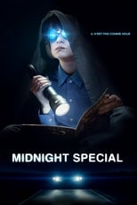 Midnight Special serie streaming