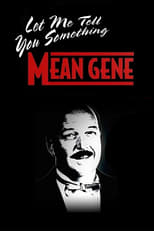 Poster for WWE: Let Me Tell You Something Mean Gene