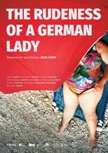 Poster for The Rudeness of a German Lady