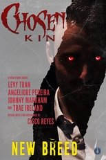 Poster for Chosen Kin Origins: New Breed