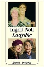 Ladylike – Jetzt erst recht!
