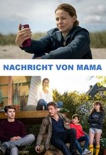 Poster for Nachricht von Mama