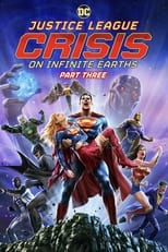 Poster for Justice League: Crisis on Infinite Earths Part Three