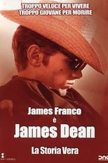 Poster di James Dean - La storia vera