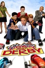 Down and Derby (2005)