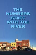 Poster for The Numbers Start with the River 