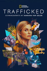 Poster zu Staffel 1 – Trafficked: Underworlds with Mariana van Zeller