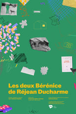 Poster for The two Bérénices of Réjean Ducharme