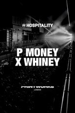 P Money feat. Whiney - Live at Hospitality Printworks poster