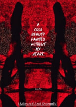 Poster for A Cold Beauty Painted Without My Heart 