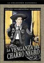 Poster for La venganza del Charro Negro