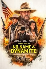 Poster for No Name and Dynamite