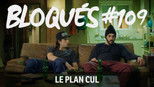 Bloqués 1x109 (S01E109)