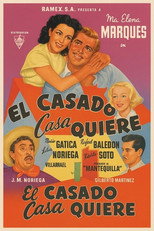 El casado casa quiere