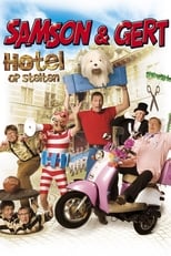 Poster for Samson & Gert: Hotel op Stelten