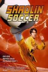 Shaolin Soccer serie streaming