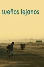 Poster for Sueños lejanos 