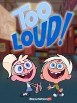 Poster for Too Loud!