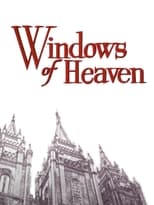 Poster for The Windows of Heaven 