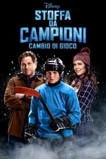 Poster di Stoffa da campioni - Cambio di gioco