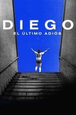 Diego, El Ãºltimo adiÃ³s