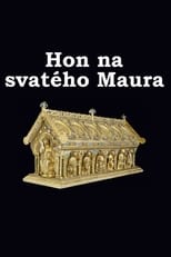 Poster for Hon na svatého Maura 