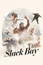 Poster for Slack Bay