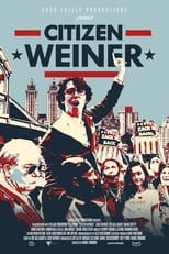 Poster for Citizen Weiner